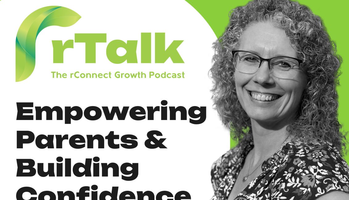 Empowering Parents - rConenct rTalk episode 1